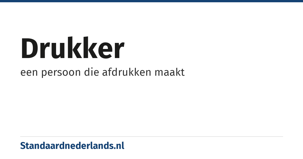 drukker: een persoon die afdrukken maakt