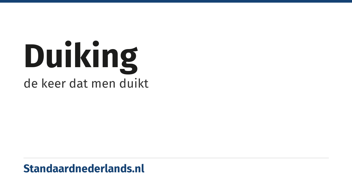 duiking: de keer dat men duikt