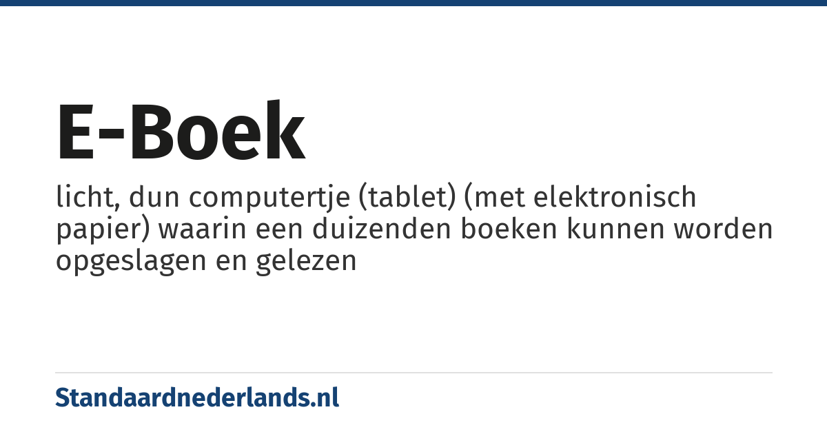 e-boek: licht, dun computertje (tablet) (met elektronisch papier) waarin een duizenden boeken kunnen worden opgeslagen en gelezen