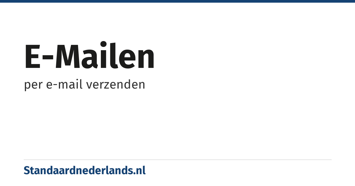 e-mailen: per e-mail verzenden
