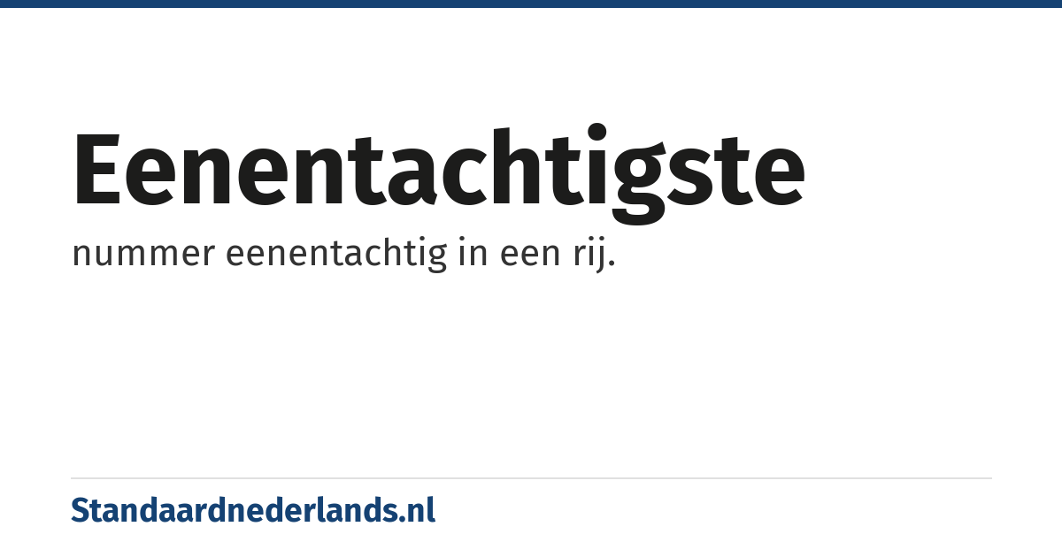 eenentachtigste: nummer eenentachtig in een rij.