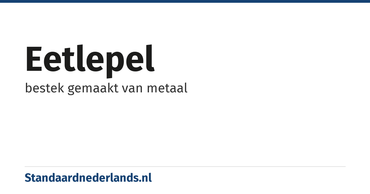 eetlepel: bestek gemaakt van metaal