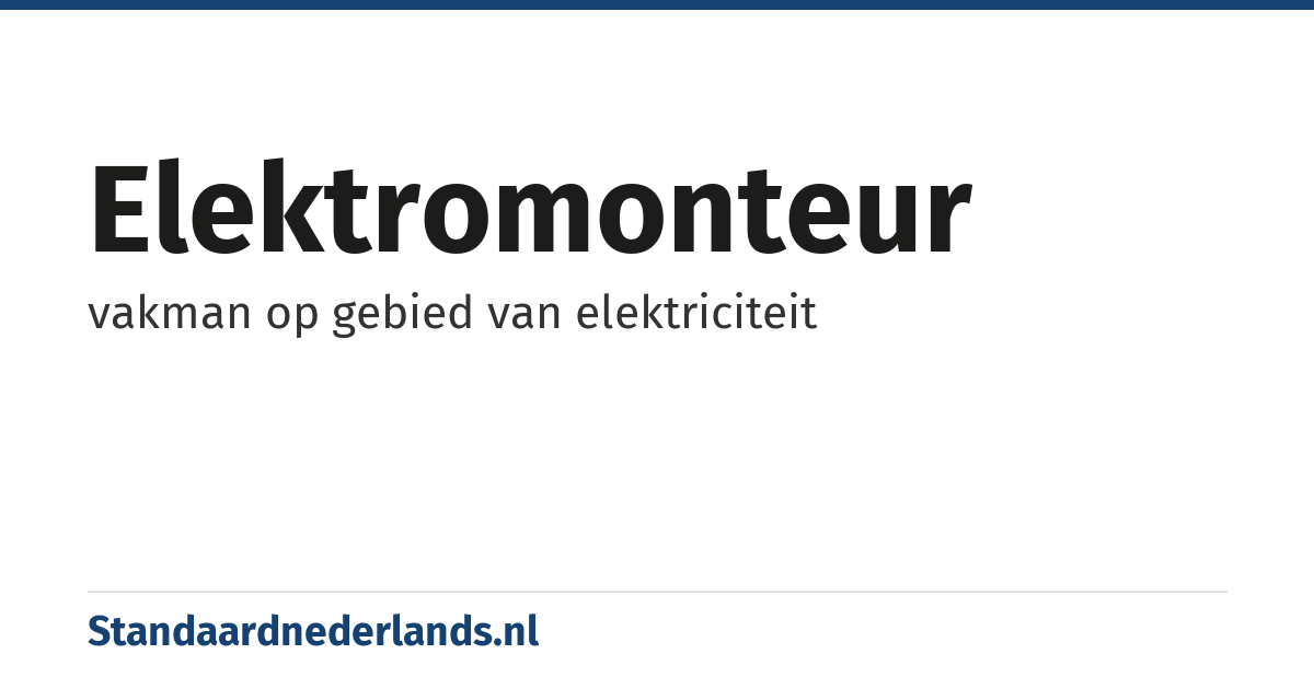 elektromonteur: vakman op gebied van elektriciteit