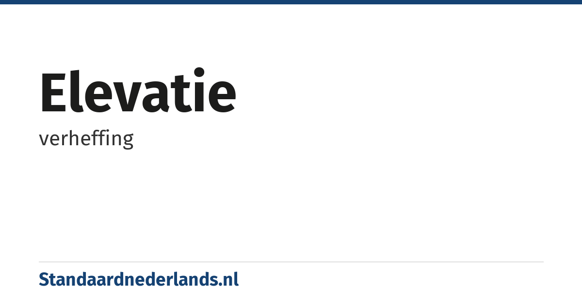 elevatie: verheffing