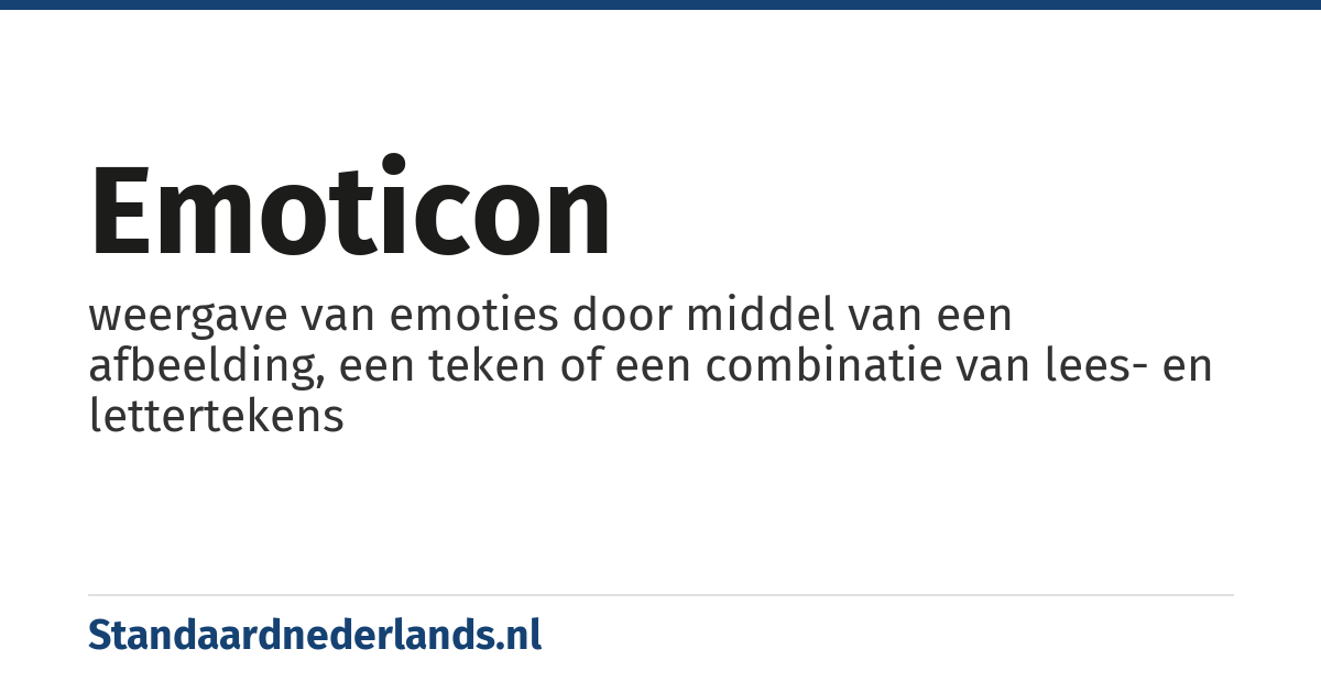 emoticon: weergave van emoties door middel van een afbeelding, een teken of een combinatie van lees- en lettertekens