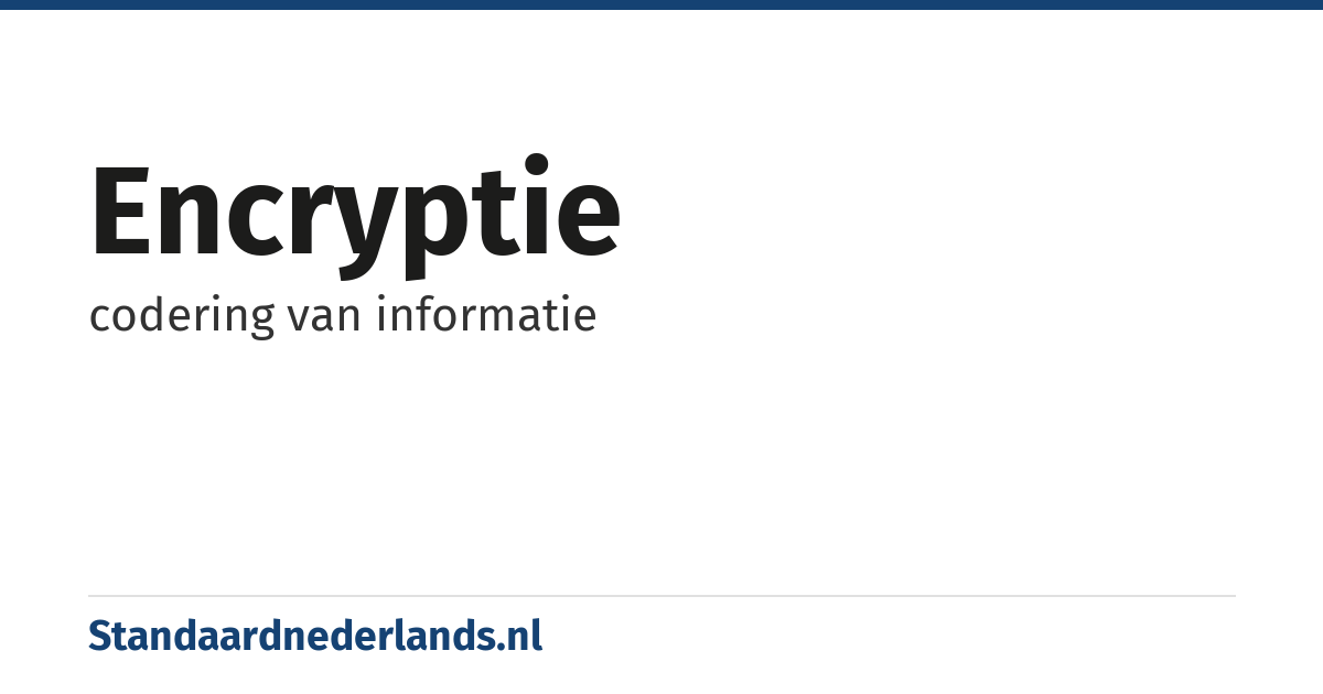encryptie: codering van informatie