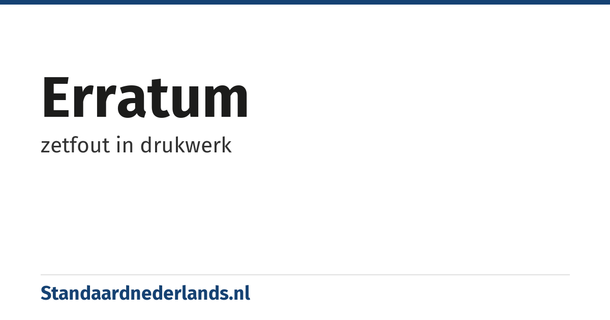 erratum: zetfout in drukwerk