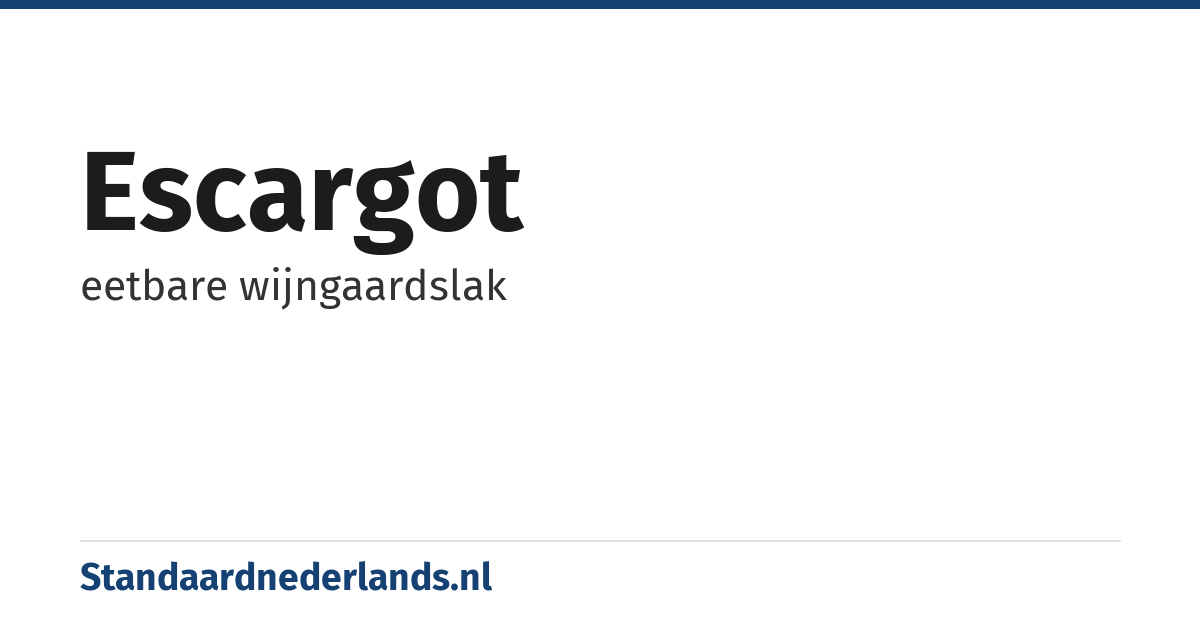 escargot: eetbare wijngaardslak
