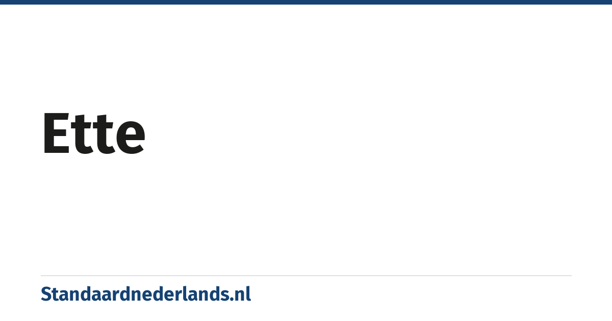 ette: iemand uit Drenthe die voor dat gewest een zekere overheidsfunctie vervulde