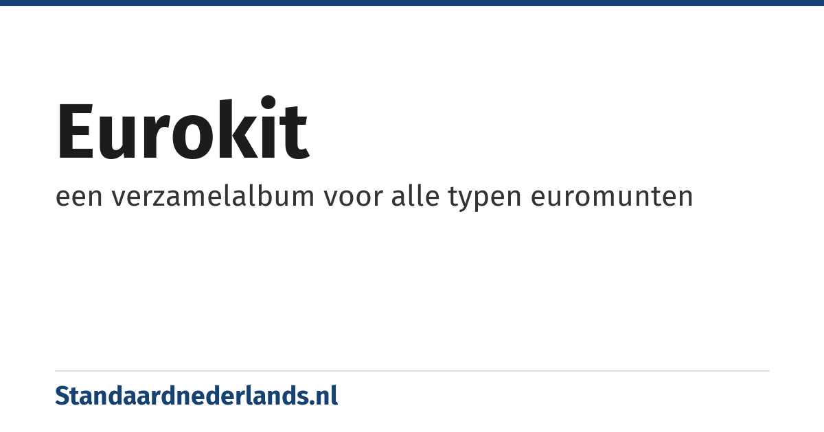 eurokit: een verzamelalbum voor alle typen euromunten