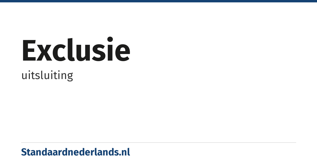 exclusie: uitsluiting