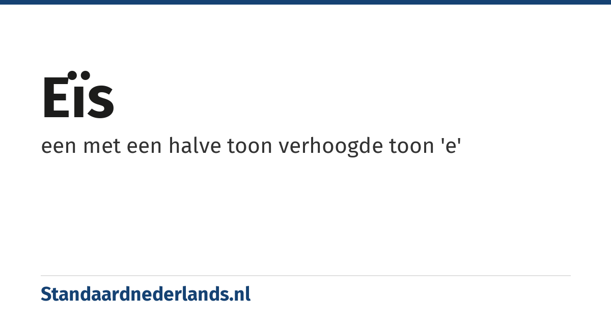 eïs: een met een halve toon verhoogde toon 'e'