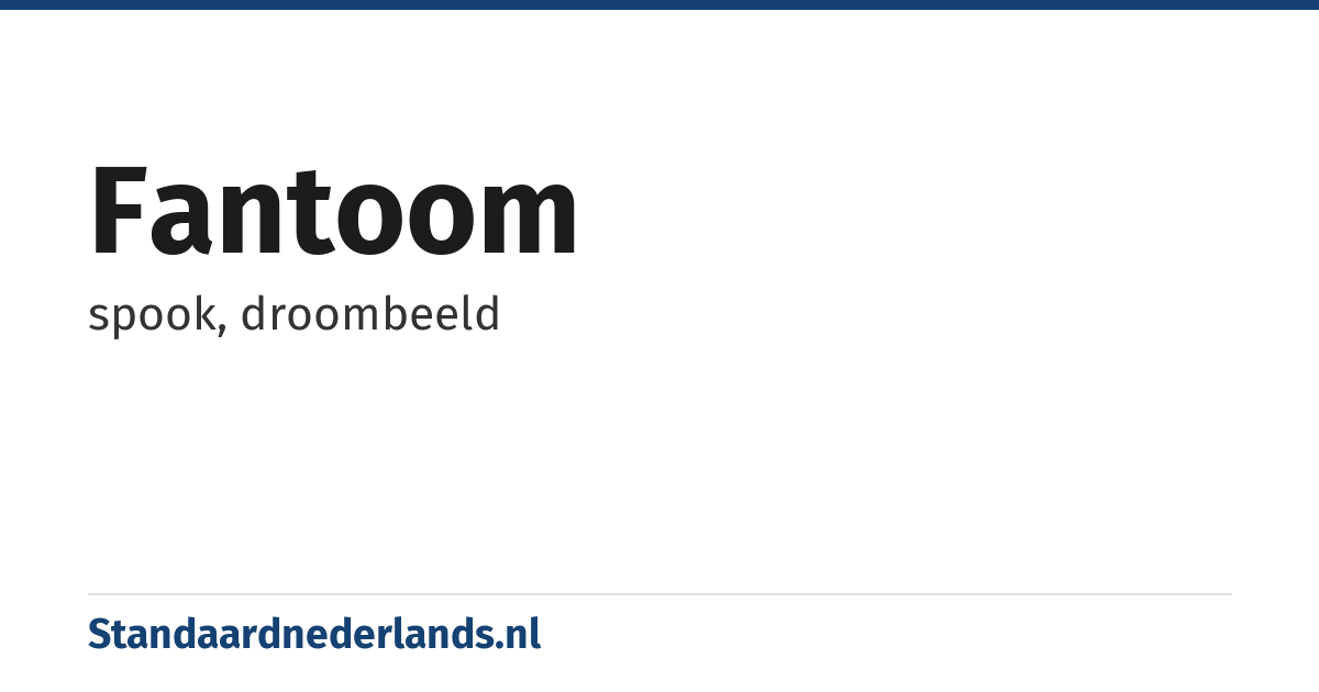 fantoom: spook, droombeeld