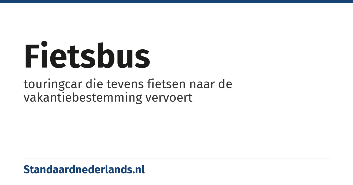 fietsbus: touringcar die tevens fietsen naar de vakantiebestemming vervoert