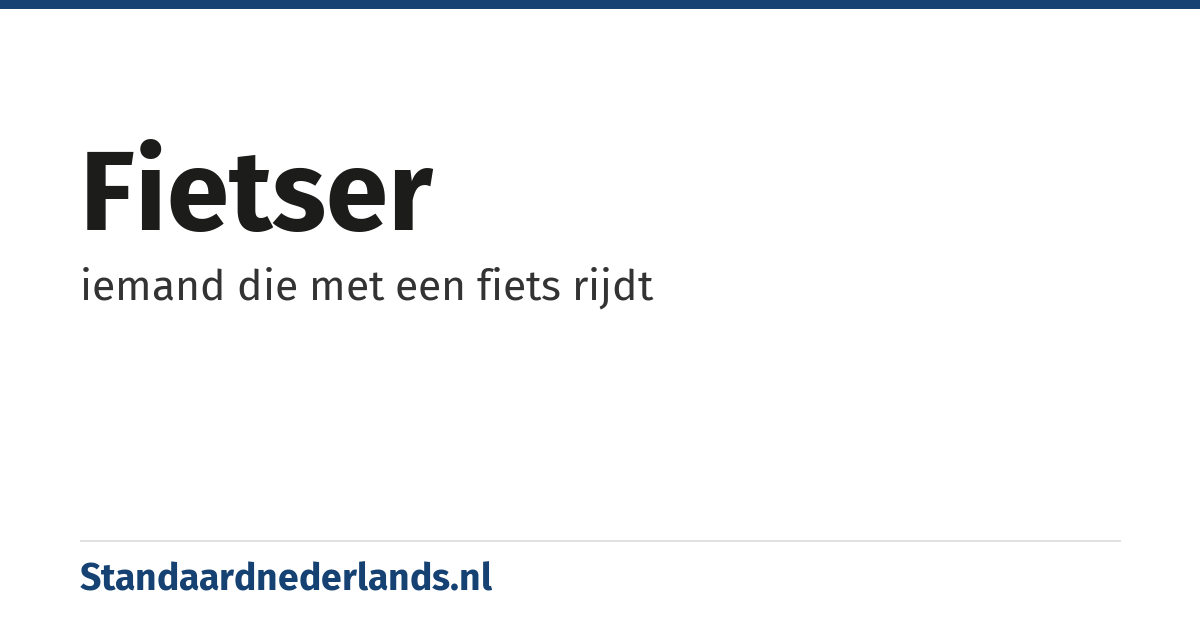 fietser: iemand die met een fiets rijdt