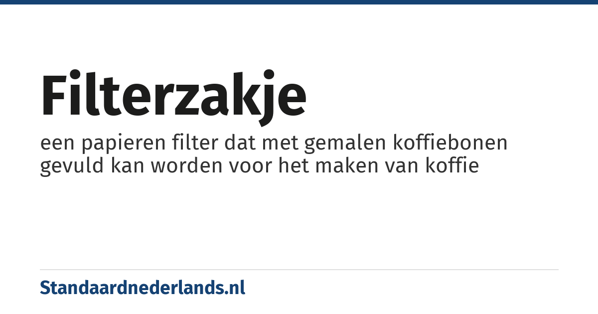 filterzakje: een papieren filter dat met gemalen koffiebonen gevuld kan worden voor het maken van koffie