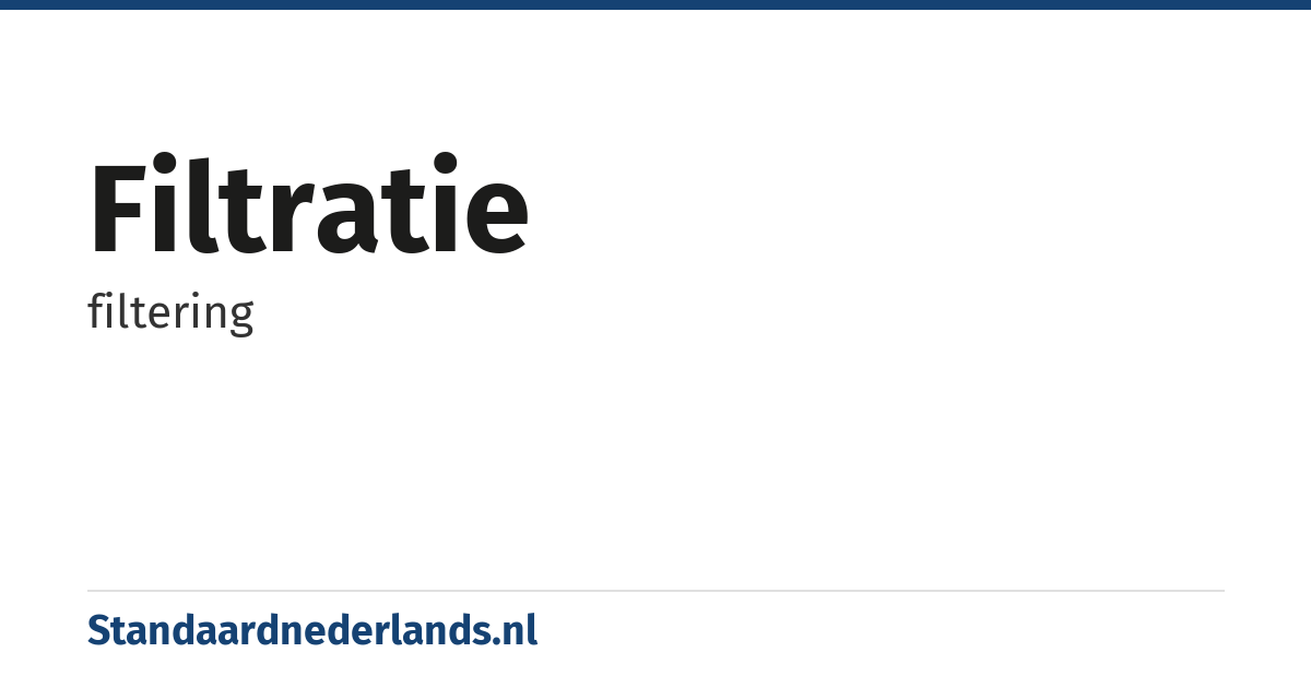 filtratie: filtering