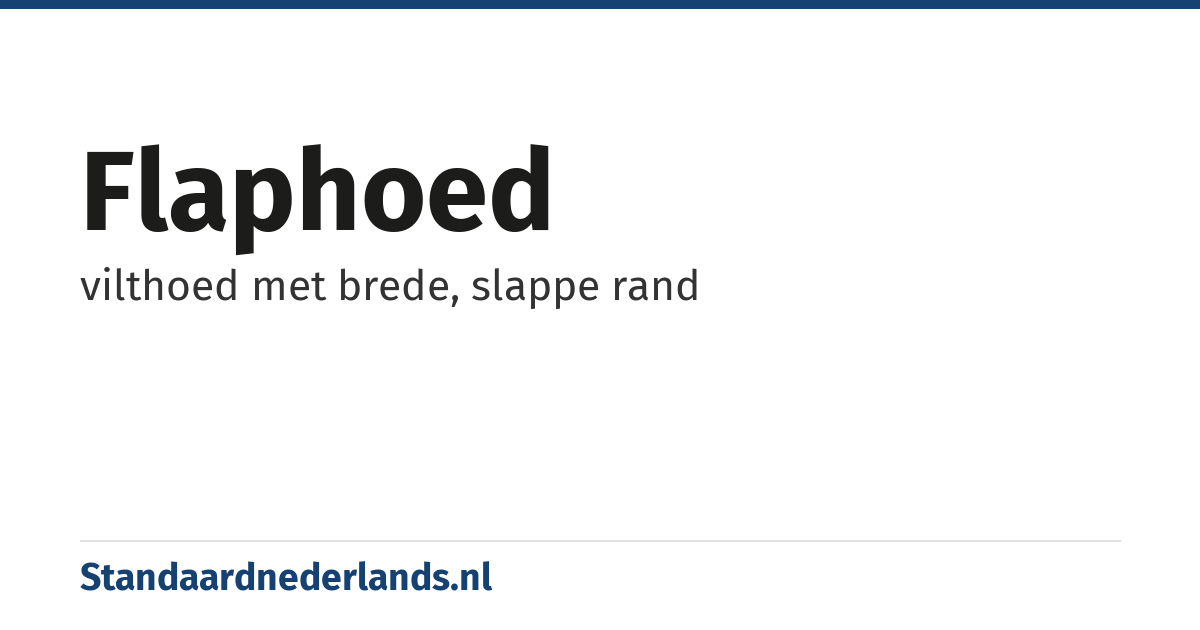 flaphoed: vilthoed met brede, slappe rand