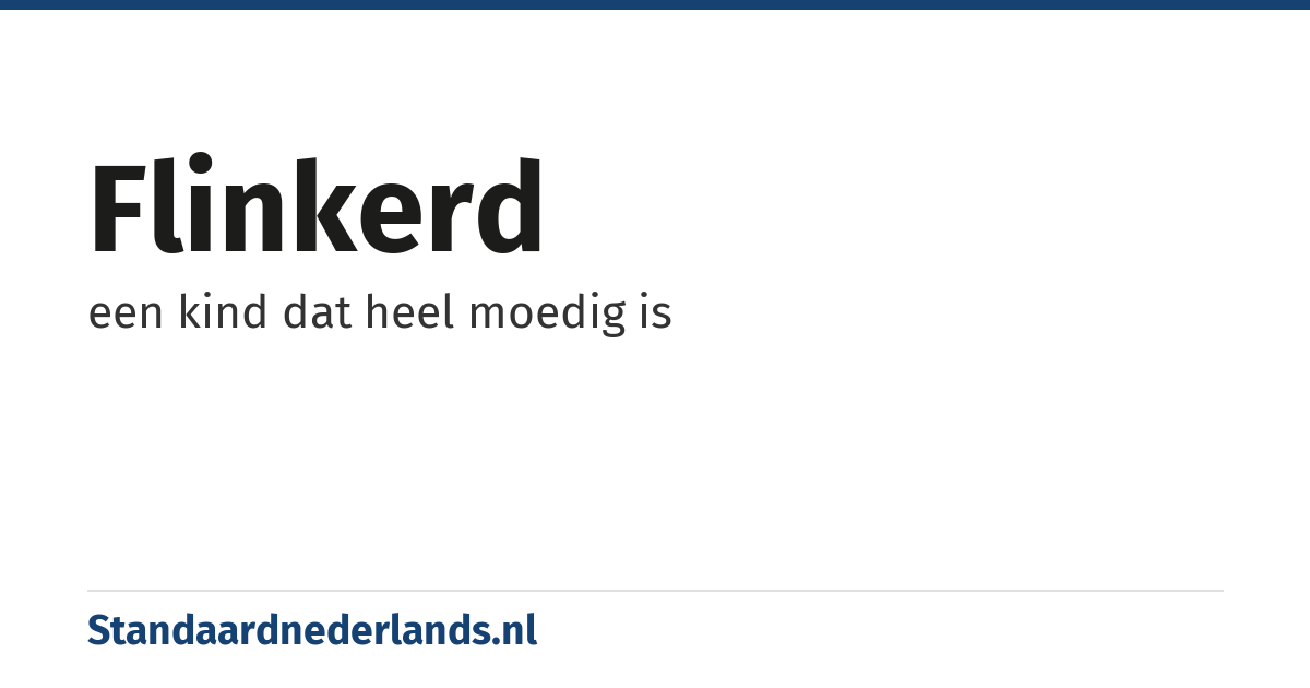 flinkerd: een kind dat heel moedig is