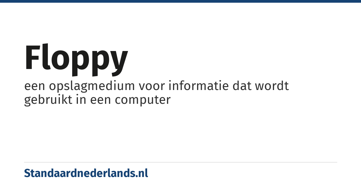 floppy: een opslagmedium voor informatie dat wordt gebruikt in een computer