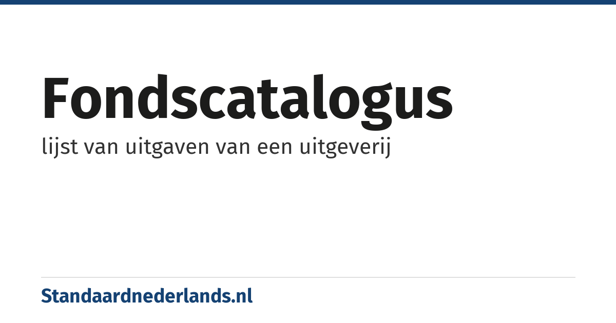 fondscatalogus: lijst van uitgaven van een uitgeverij