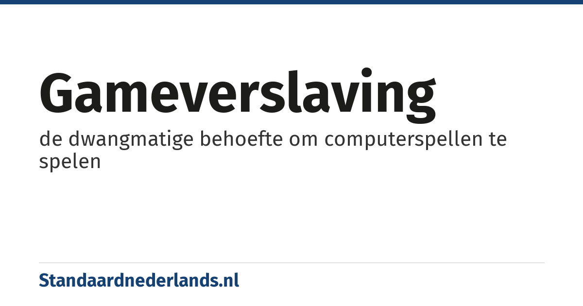 gameverslaving: de dwangmatige behoefte om computerspellen te spelen