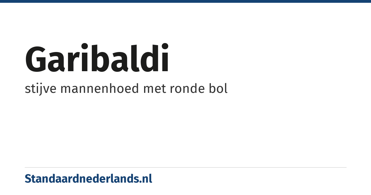 garibaldi: stijve mannenhoed met ronde bol