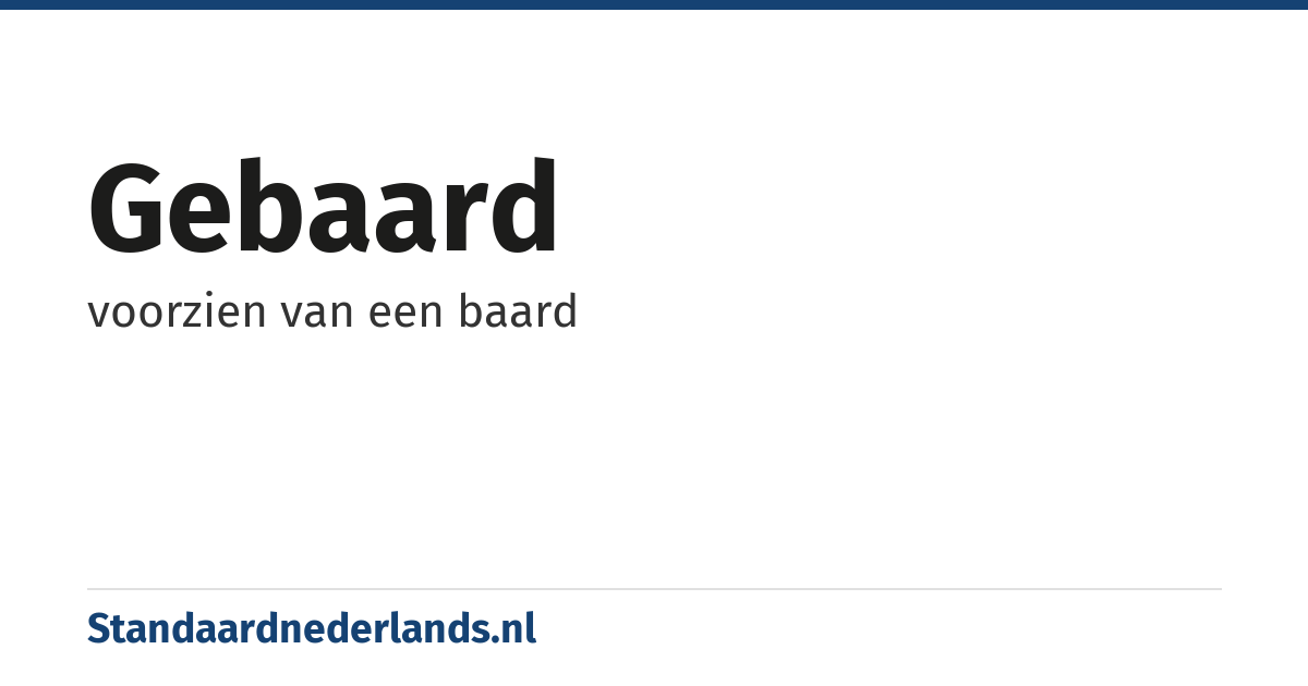 gebaard: voorzien van een baard