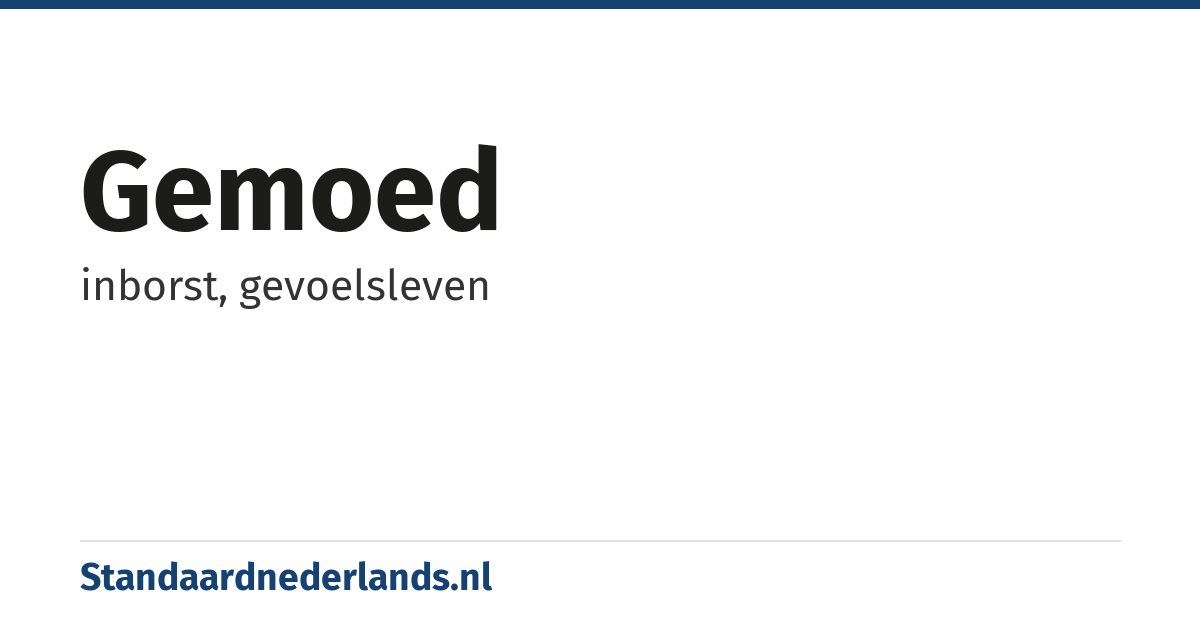 gemoed: inborst, gevoelsleven