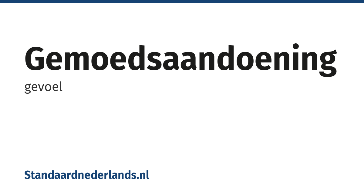gemoedsaandoening: gevoel