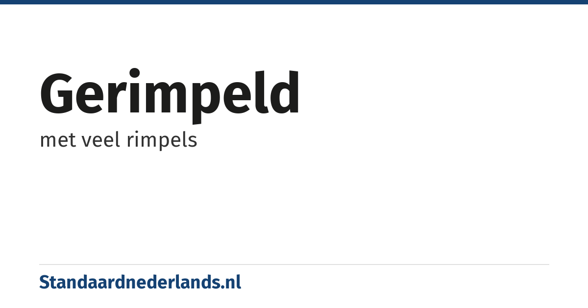 gerimpeld: met veel rimpels