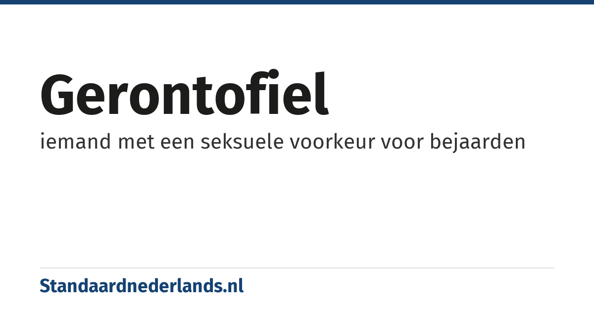gerontofiel: iemand met een seksuele voorkeur voor bejaarden