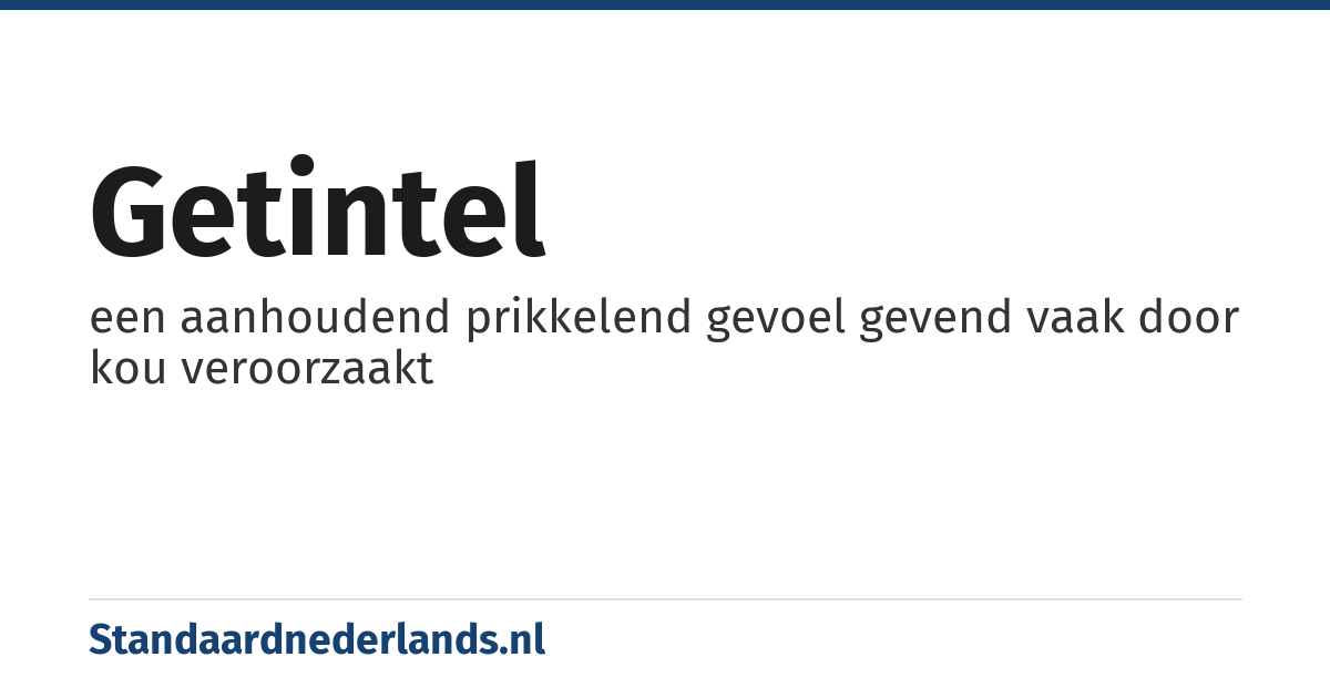 getintel: een aanhoudend prikkelend gevoel gevend vaak door kou veroorzaakt