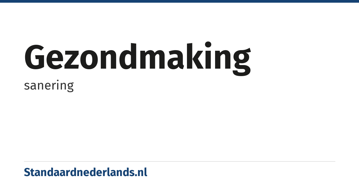 gezondmaking: sanering