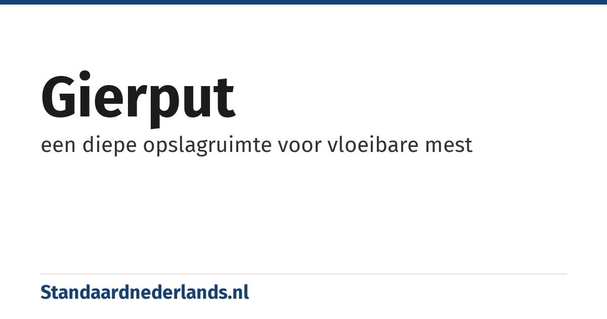 gierput: een diepe opslagruimte voor vloeibare mest