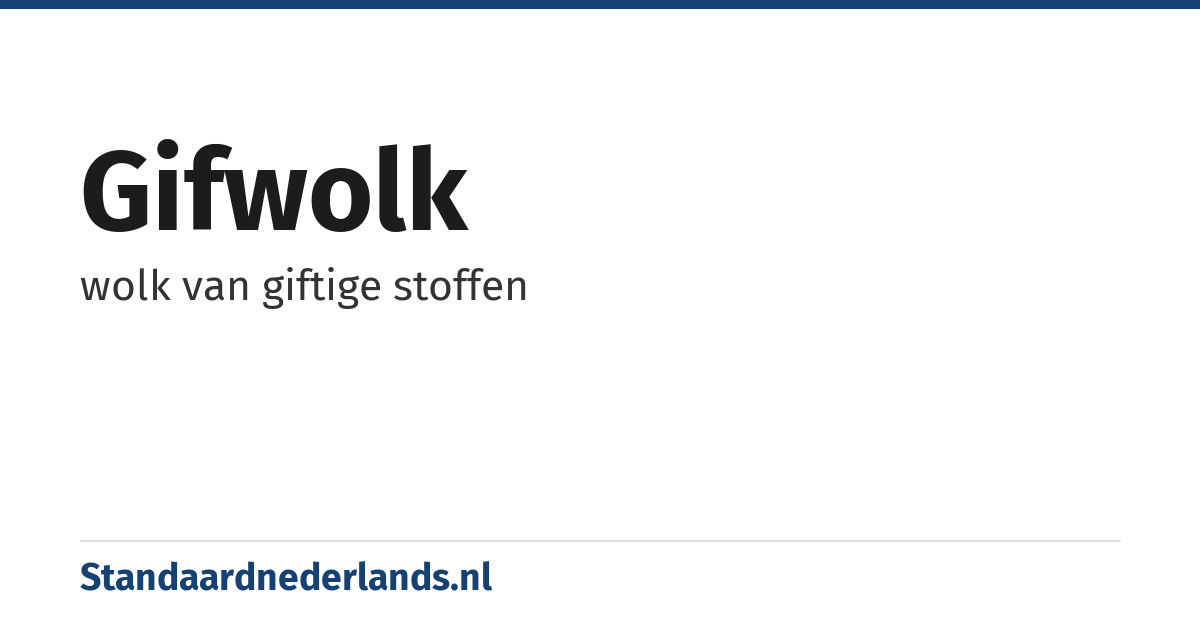 gifwolk: wolk van giftige stoffen