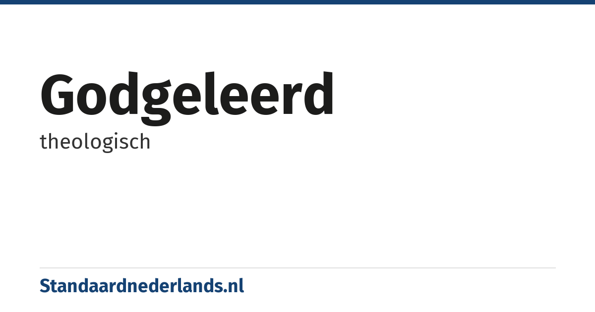 godgeleerd: theologisch