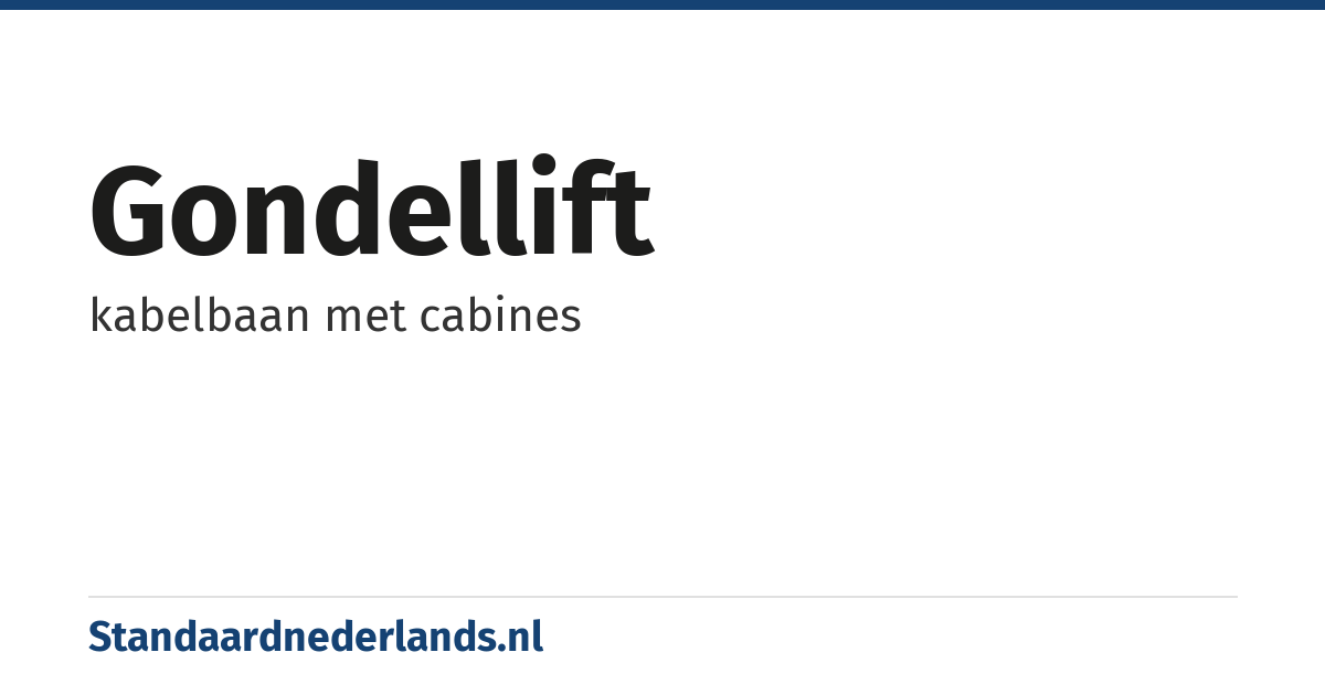 gondellift: kabelbaan met cabines