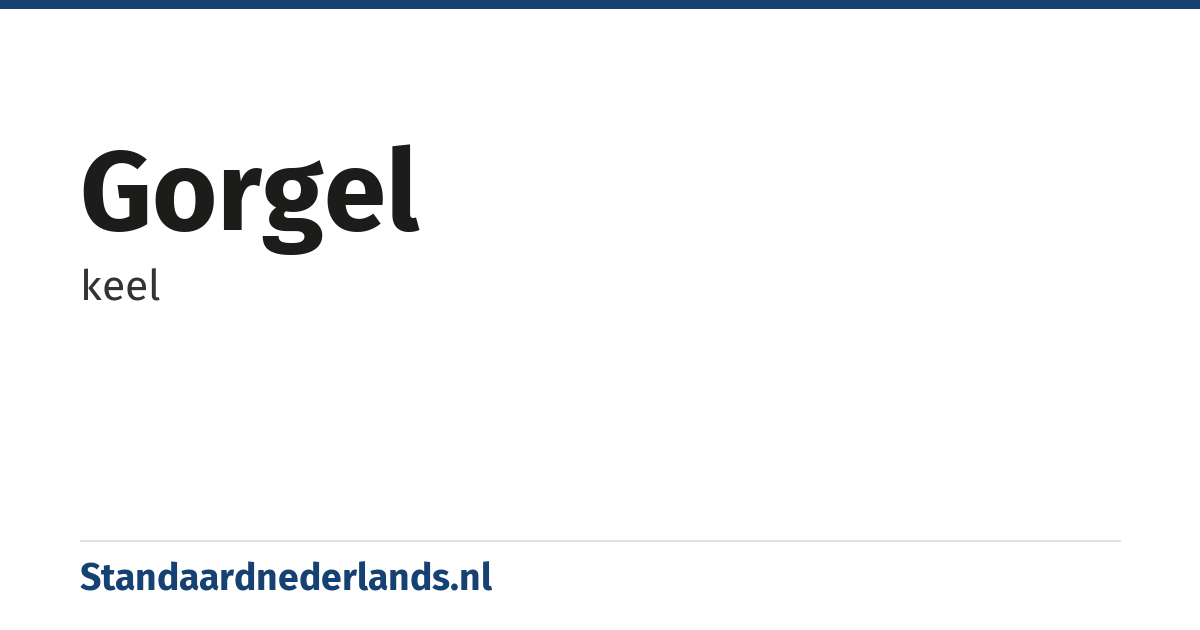 gorgel: keel
