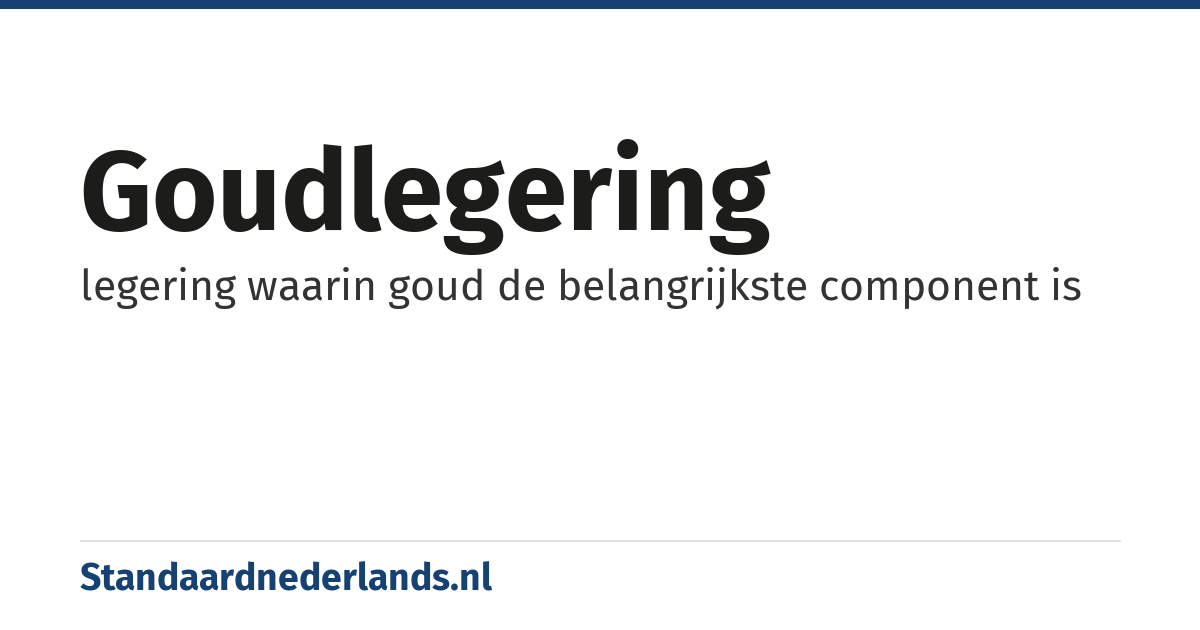goudlegering: legering waarin goud de belangrijkste component is