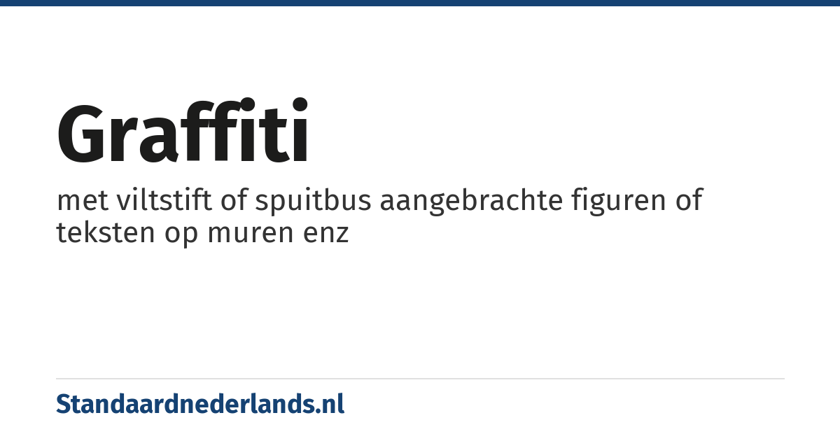 graffiti: met viltstift of spuitbus aangebrachte figuren of teksten op muren enz