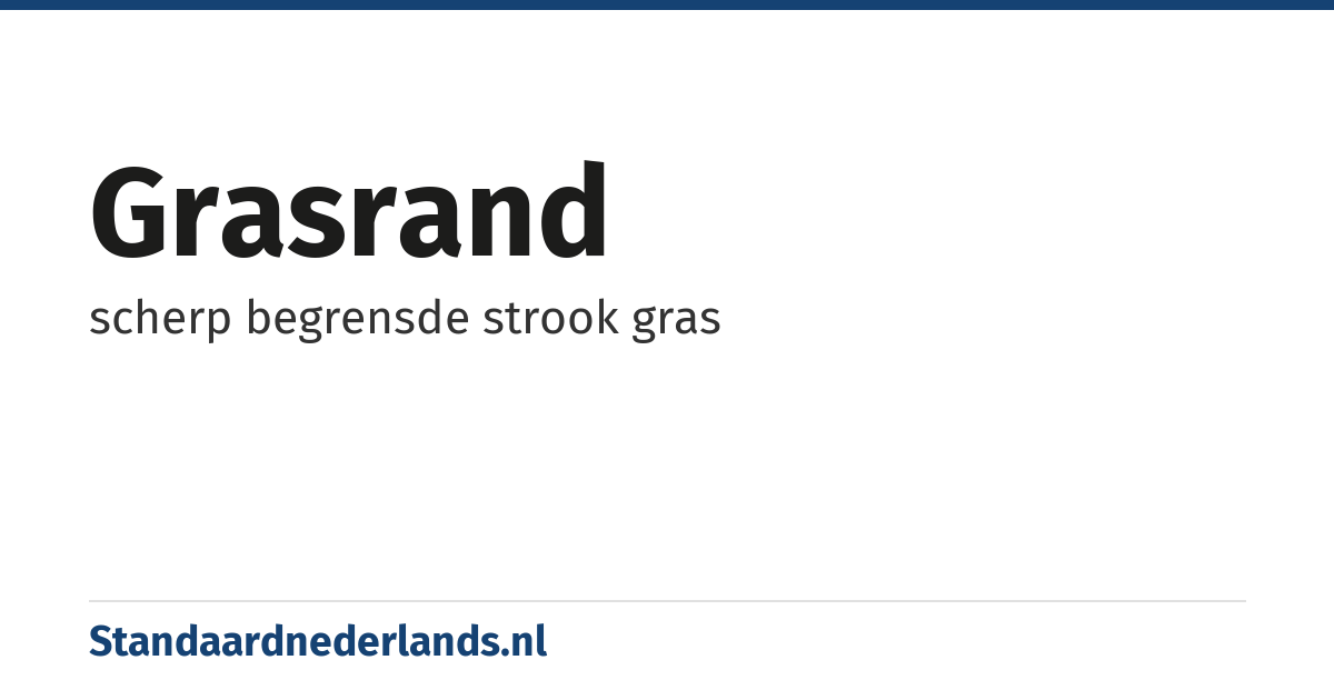 grasrand: scherp begrensde strook gras