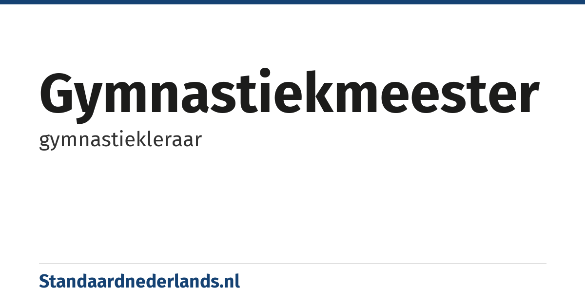 gymnastiekmeester: gymnastiekleraar