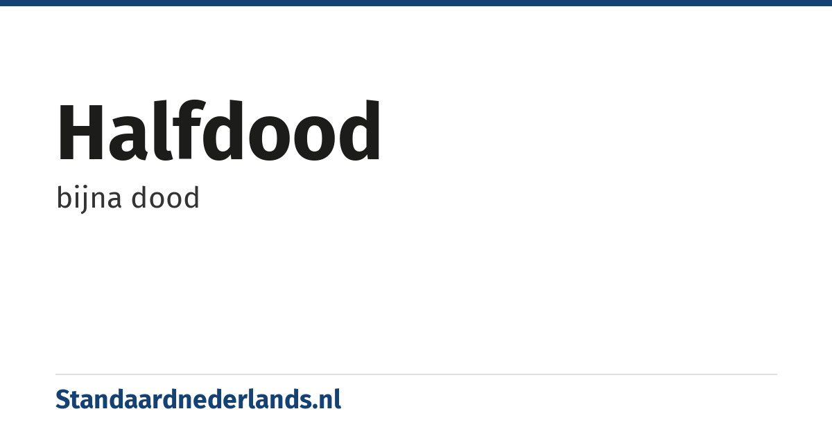 halfdood: bijna dood