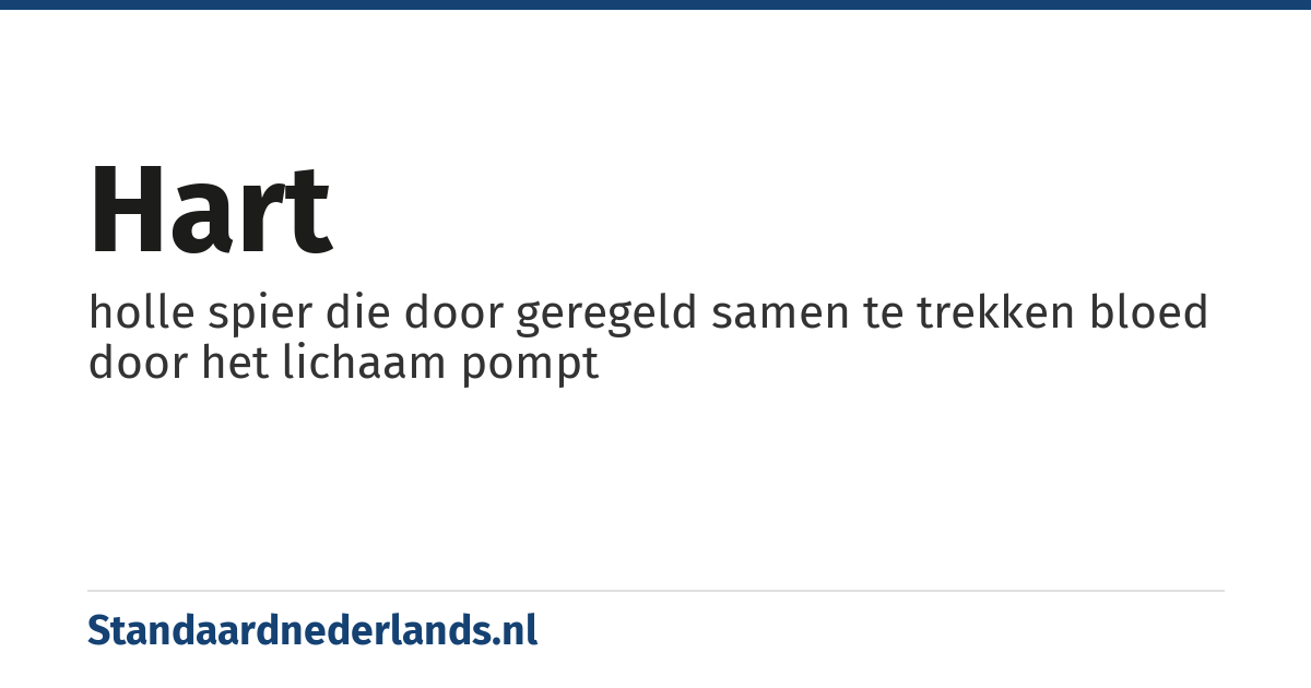 hart: holle spier die door geregeld samen te trekken bloed door het lichaam pompt