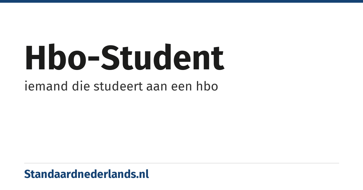 hbo-student: iemand die studeert aan een hbo