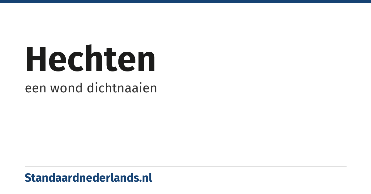 hechten: een wond dichtnaaien