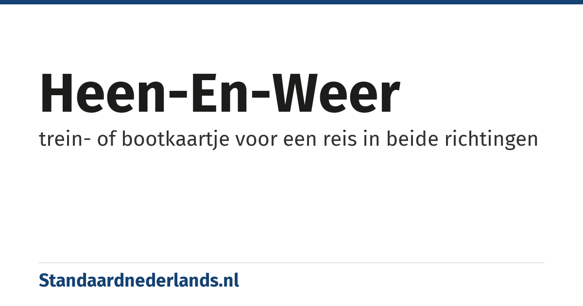 heen-en-weer: trein- of bootkaartje voor een reis in beide richtingen