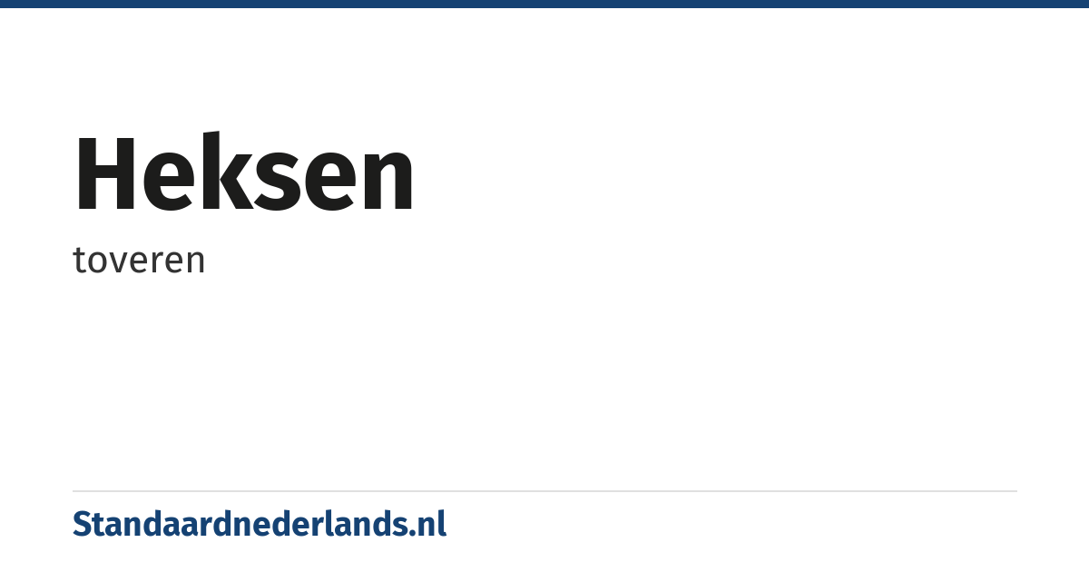 heksen: toveren
