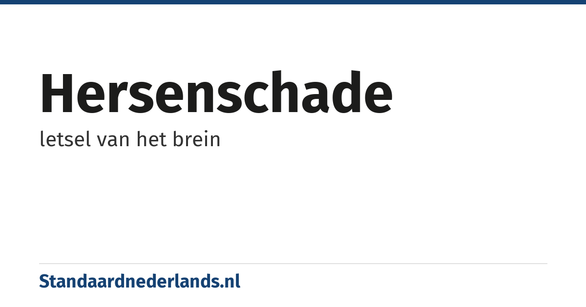 hersenschade: letsel van het brein